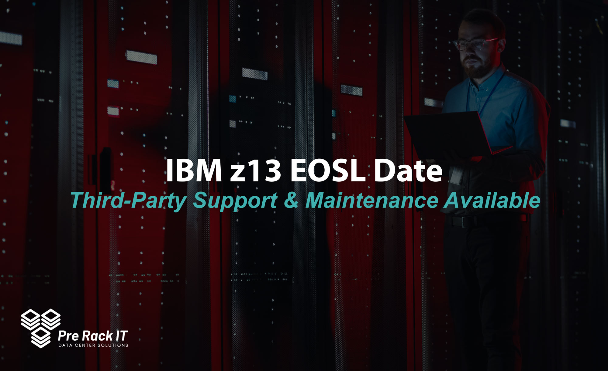 IBM z13 End of Support