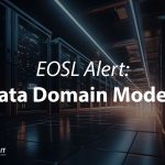 Data Domain EOSL Aug 2025